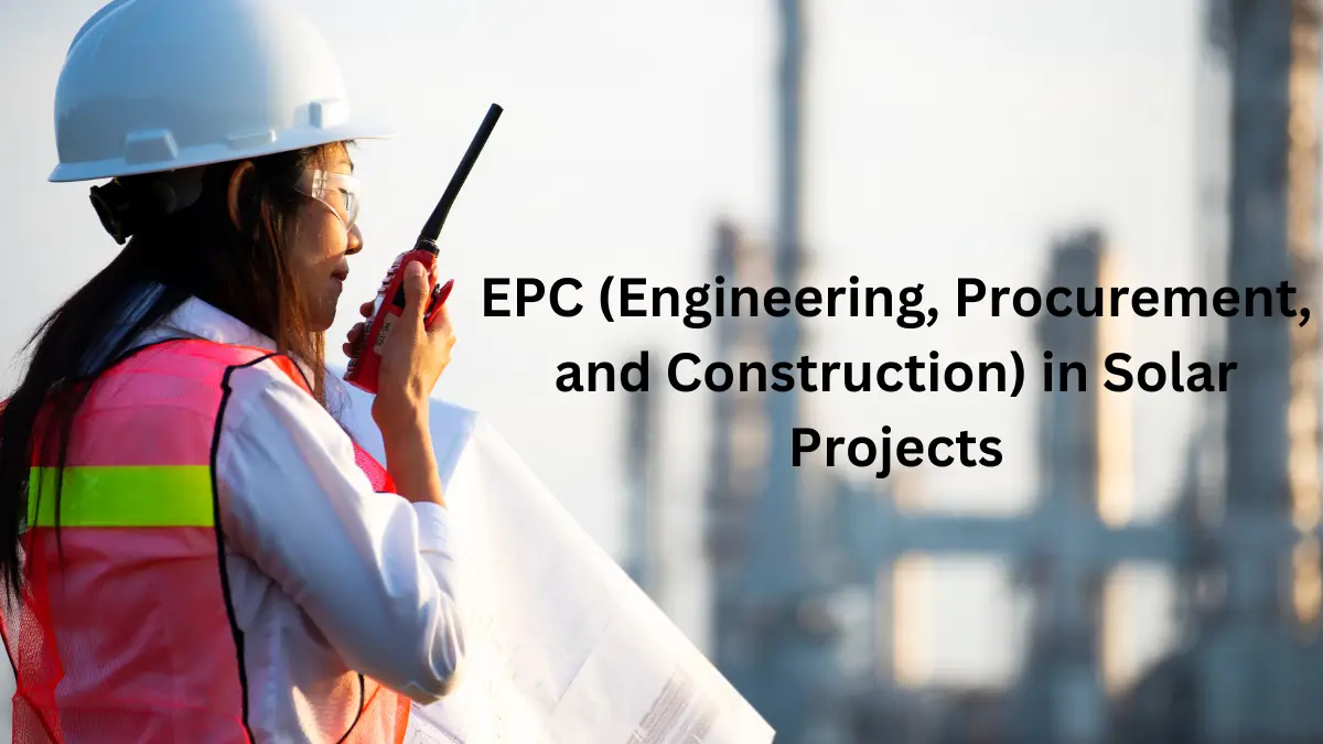 epc (engineering precurement and contraction